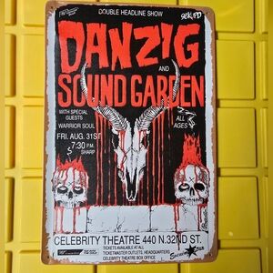 Danzig and Soundgarden Metal Sign